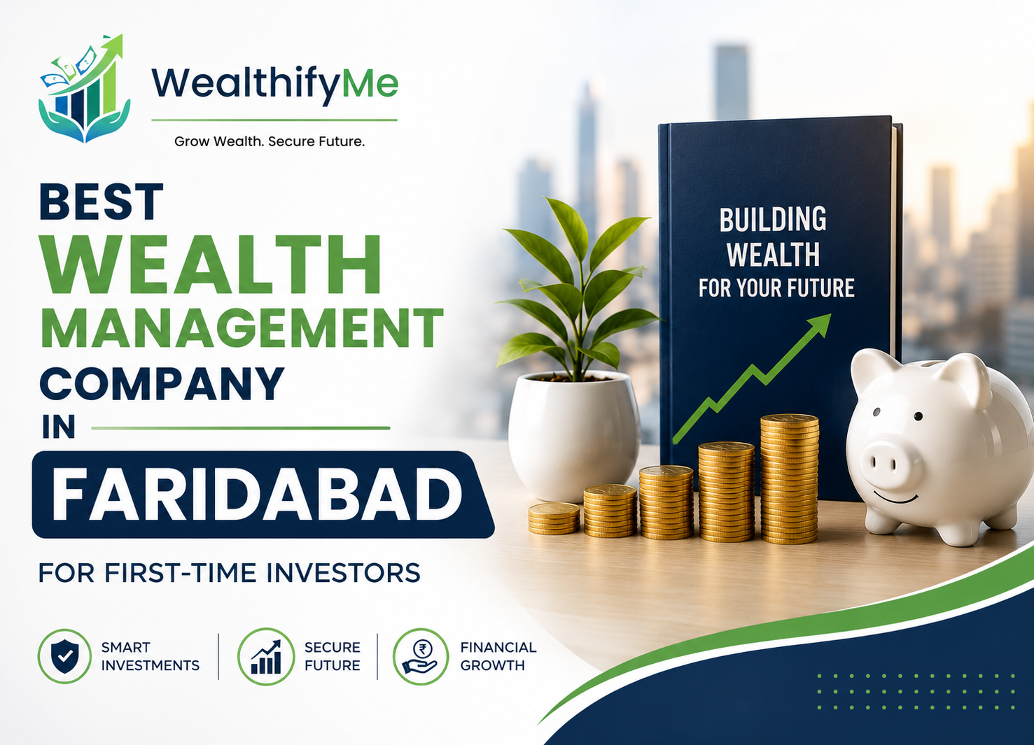 Best Wealth Management Company in Faridabad